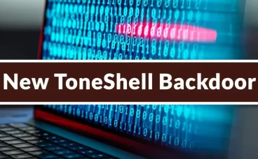 New ToneShell Backdoor With New Features Leverage Task Scheduler COM Service for Persistence